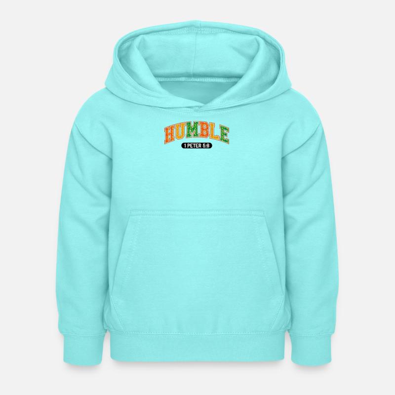 Le message d’humilité 1Pierre 5:6 - Sweat à capuche Enfant - menthe poivrée