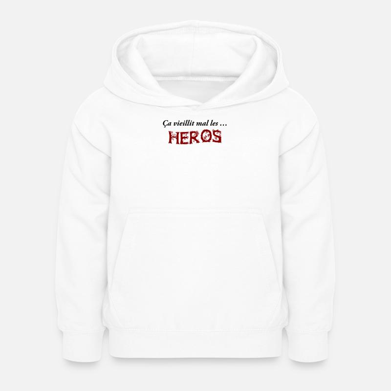 Ça vieillit mal les héros - Sweat à capuche Enfant - blanc