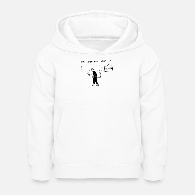 Das letzte Bild...lassen wir hängen - Kinder Hoodie - Weiß