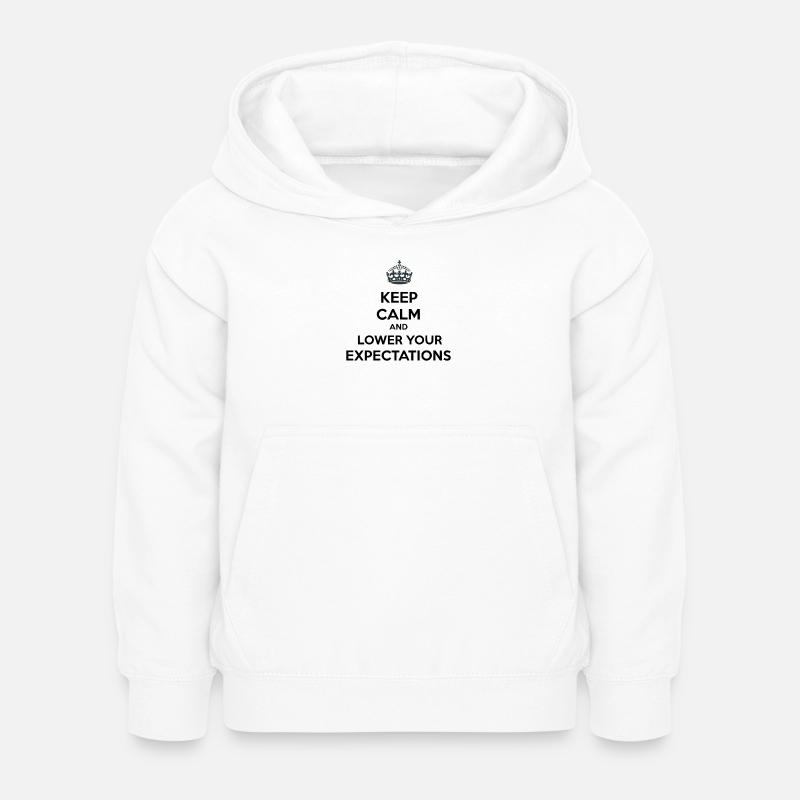 Keep Calm Lower Your Expectations - Kids Hoodie - white