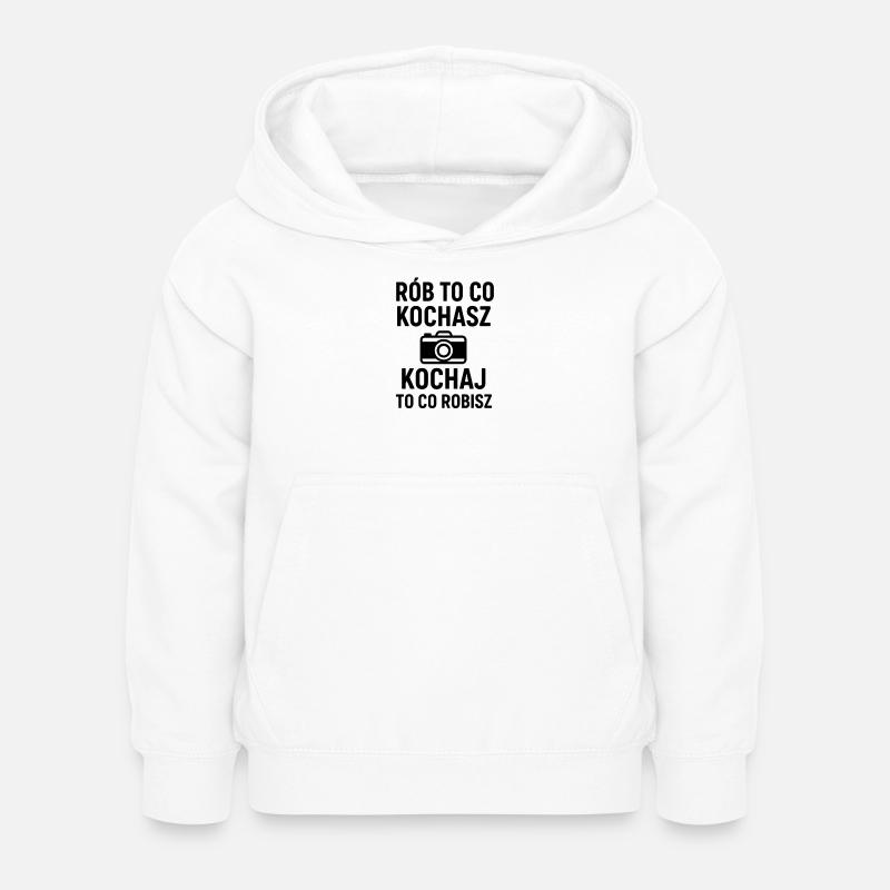 Fais ce que tu aimes, aime ce que tu fais - Sweat à capuche Enfant - blanc