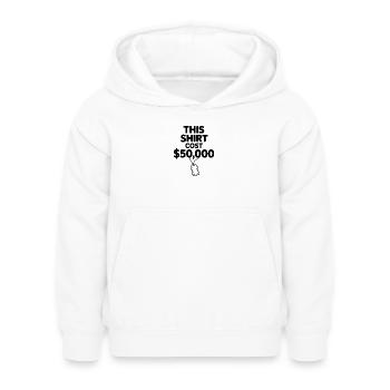 This Shirt Cost $50,000 - Kids Hoodie - white - Front - AI Model Kid Female (0cm)