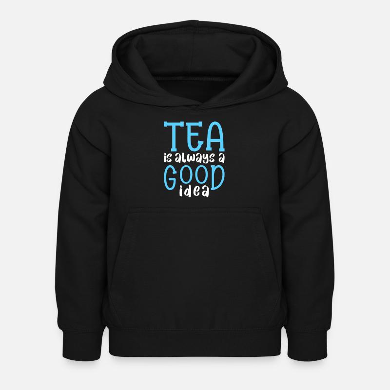 Tea Drinker Tea Lover Gift Tea - Kids Hoodie - black