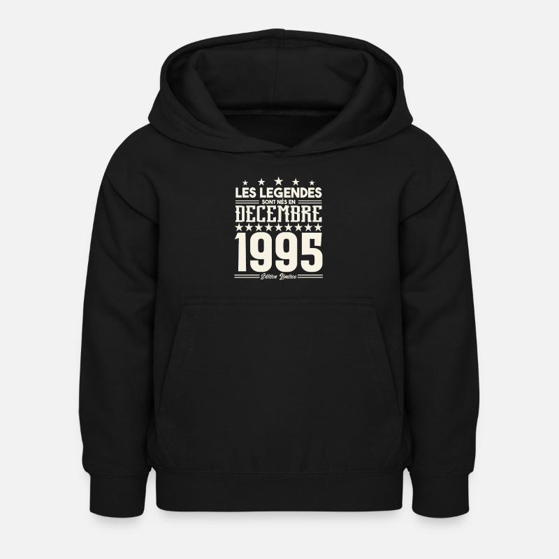 Les Légendes Sont Nés En Décembre 1995, Cadeau. - Sweat à capuche Enfant - noir
