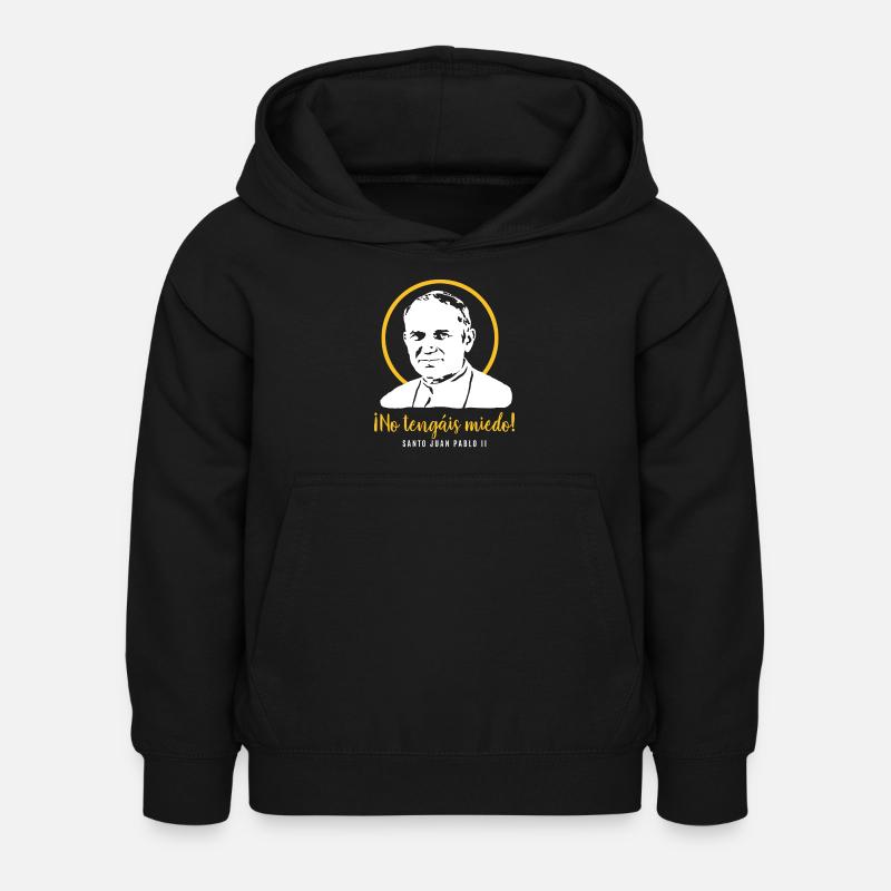 Do not be afraid - Pope John Paul II JP2 - Kids Hoodie - black