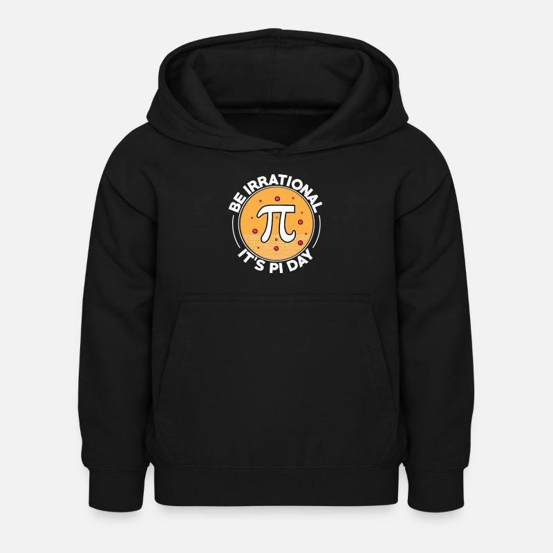 Happy Pi Day Be Irrational It's Pi Day Math - Kinder Hoodie - Schwarz