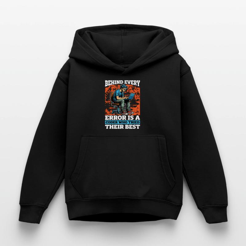 Coder Behind Every Error Is A Coder Web Developer Kids Hoodie