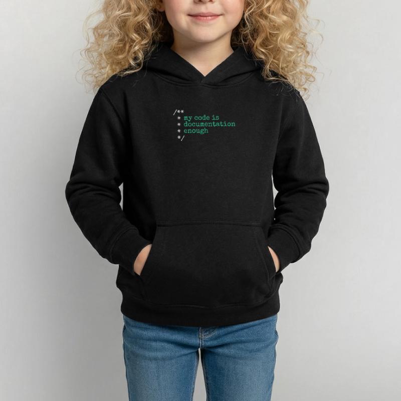 My Code Is Documentation Enough Developer Kids Hoodie