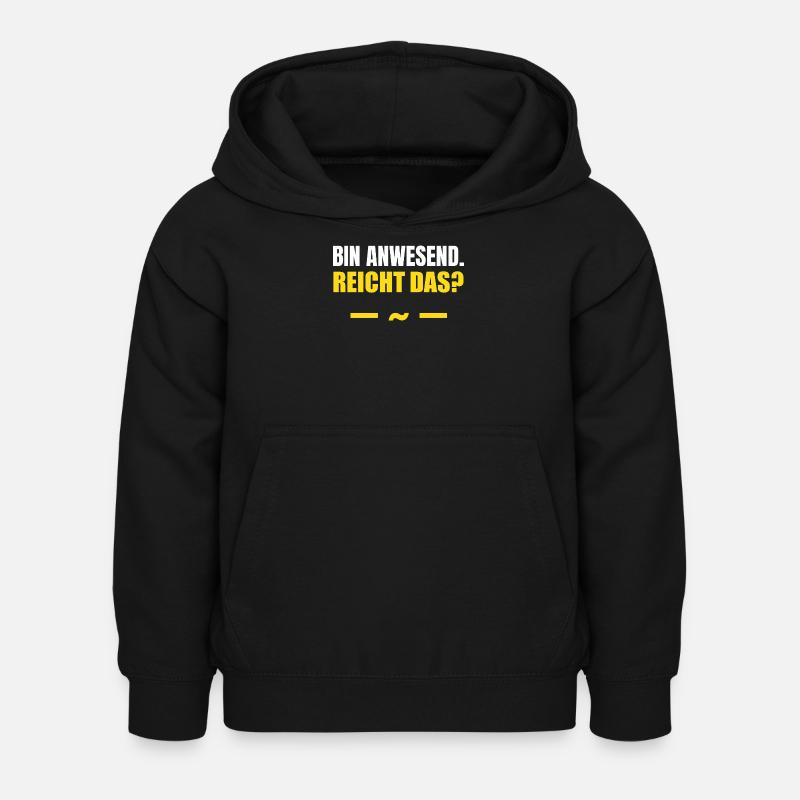 I'm present, that's enough - Kids Hoodie - black