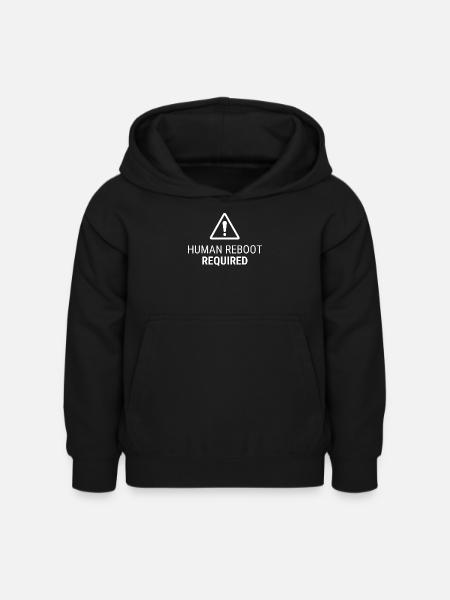 Reboot humain requis – Humour du système nerveux - Sweat à capuche Enfant - noir