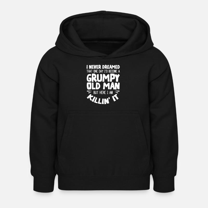 Grumpy old man, here I am - Kids Hoodie - black
