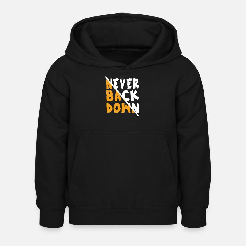 Never Back Down Design - Kids Hoodie - black