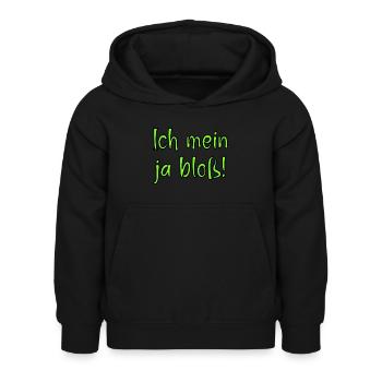 Ich mein ja bloss! Fun Spruch für Alle mit Meinung - Kinder Hoodie - Schwarz - Vorne - AI Model Kid Female (0cm)