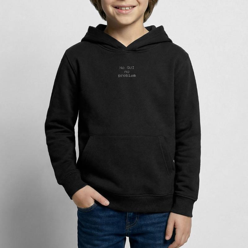 Pas d’interface graphique, pas de problème Sweat à capuche Enfant