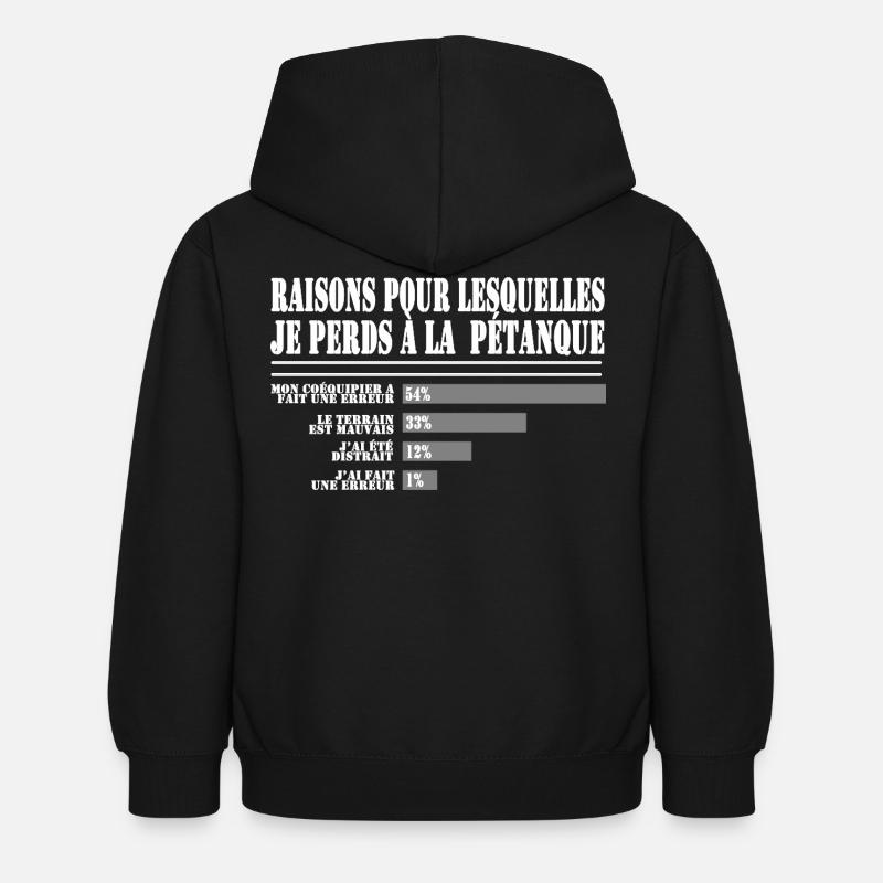 Raisons de Perdre à la Pétanque pour les Fans - Sweat à capuche Enfant - noir