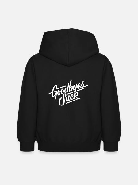 Goodbyes suck - Kinder Hoodie - Schwarz