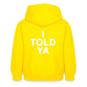 I TOLD YA - Tennis Motivation - Kids Hoodie - yellow - Back - AI Model Kid Female (0cm)