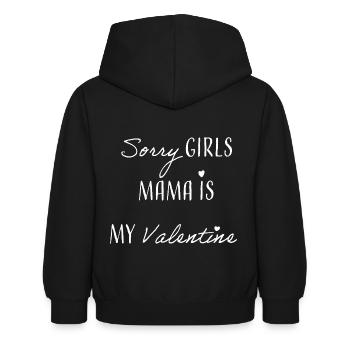 Sorry Girls Mama is my Valentine - Kids Hoodie - black - Back - AI Model Kid Female (0cm)