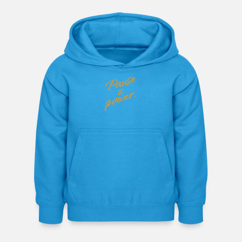 Pause is Power – Rest & Reset Statement - Kids Hoodie - sea blue