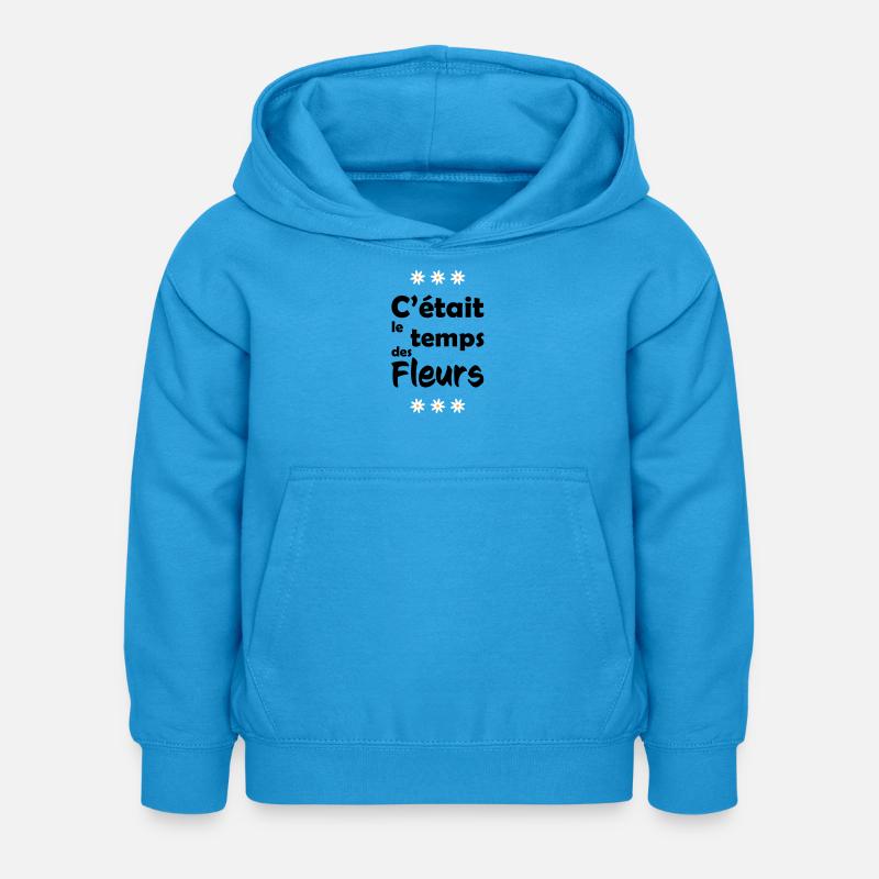 C'était le temps des fleurs - Sweat à capuche Enfant - bleu mer