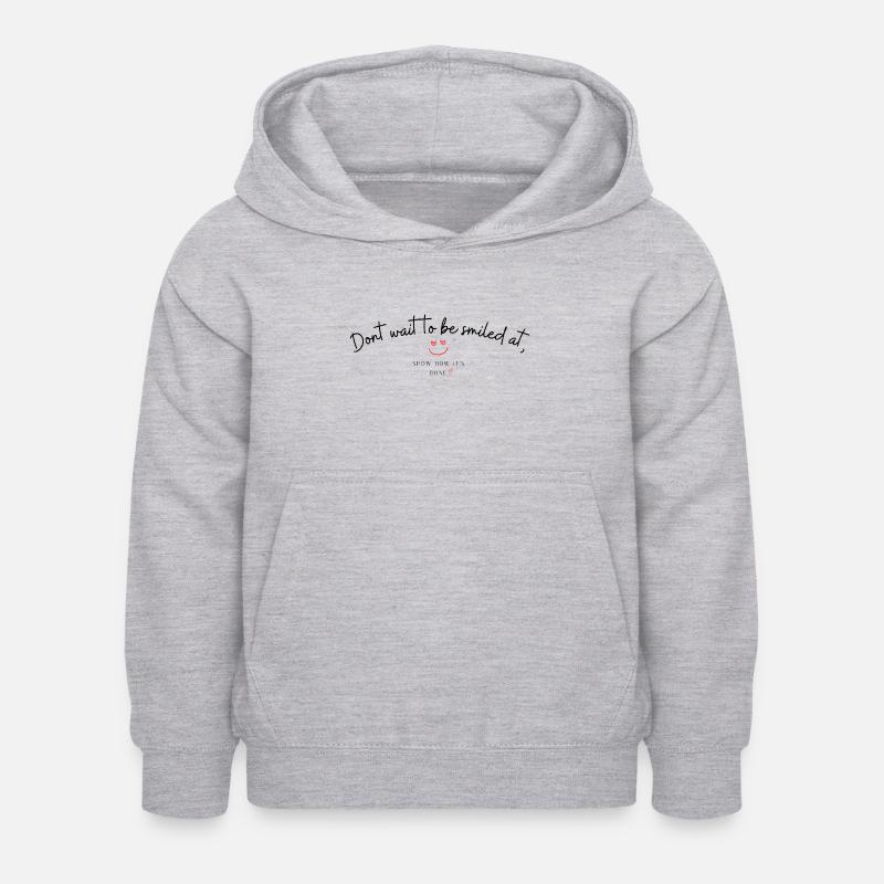 N’attendez pas qu’on vous sourit - Sweat à capuche Enfant - gris clair chiné