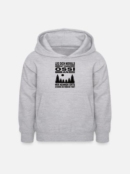 Leg Dich Niemals mit einem Ossi An - Kinder Hoodie - Hellgrau meliert
