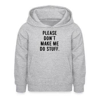 Please Don't Make Me Do Stuff For Lazy Teenager - Sweat à capuche Enfant - gris clair chiné - Devant - AI Model Kid Female (0cm)