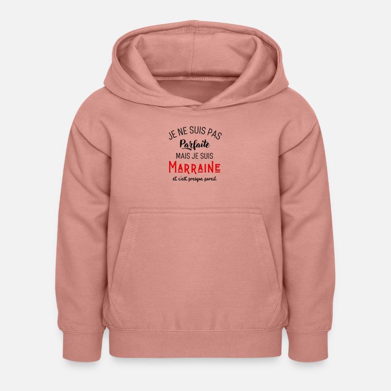 Pas parfaite mais marraine - Sweat à capuche Enfant - rose poudré