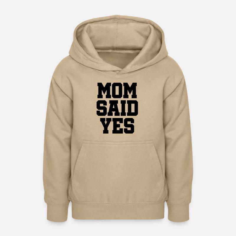 Maman a dit - Sweat à capuche Ado - jaune sable