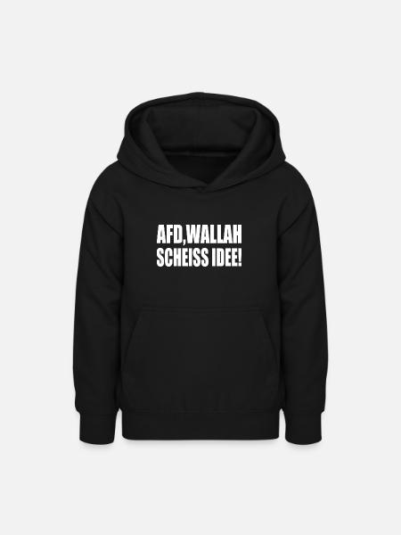 Afd wallah scheiss idee - Teenager Hoodie - Schwarz