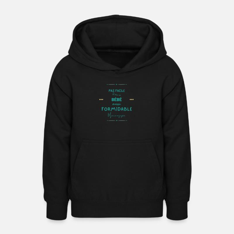 Bébé formidable mais je gère - Sweat à capuche Ado - noir