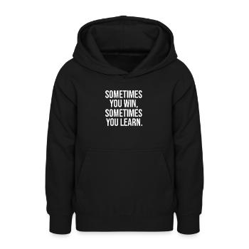 Somtimes you win learn lernen Gewinnen Spruch - Teenager Hoodie - Schwarz - Vorne - AI Model Teenager Male light (155cm)