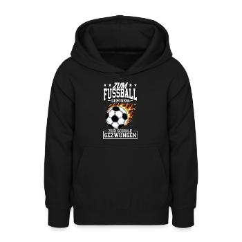 Zum Fußball geboren zur Schule gezwungen Fußball - Teenager Hoodie - Schwarz - Vorne - AI Model Teenager Male light (155cm)