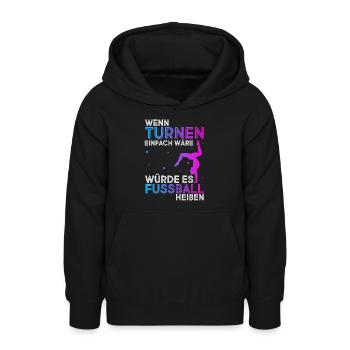 Wenn Turnen Einfach Wäre Würde Es Fussball Heißen - Teenager Hoodie - Schwarz - Vorne - AI Model Teenager Male light (155cm)