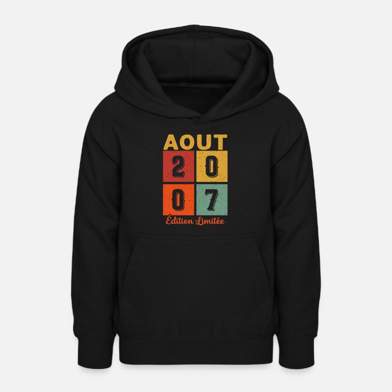 Août 2007 Édition limitée Idée Cadeau Anniversaire - Sweat à capuche Ado - noir