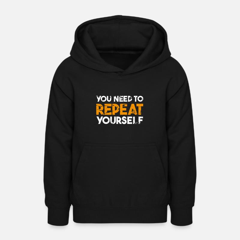 Vous devez vous répéter - Sweat à capuche Ado - noir