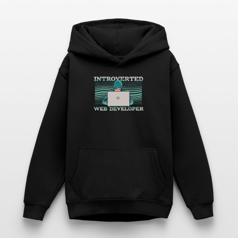 Web Entwickler Webdeveloper Introvertierte Teenager Hoodie