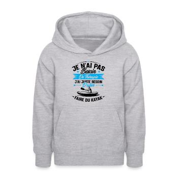 Cadeau j'ai juste besoin d'aller faire du kayak - Sweat à capuche Ado - gris clair chiné - Devant - AI Model Teenager Male dark (155cm)