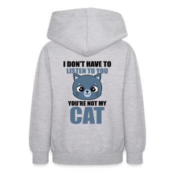 I Don't Have To Listen To You You're Not My Cat - Teen Hoodie - light heather grey - Back - AI Model Teenager Male dark (155cm)