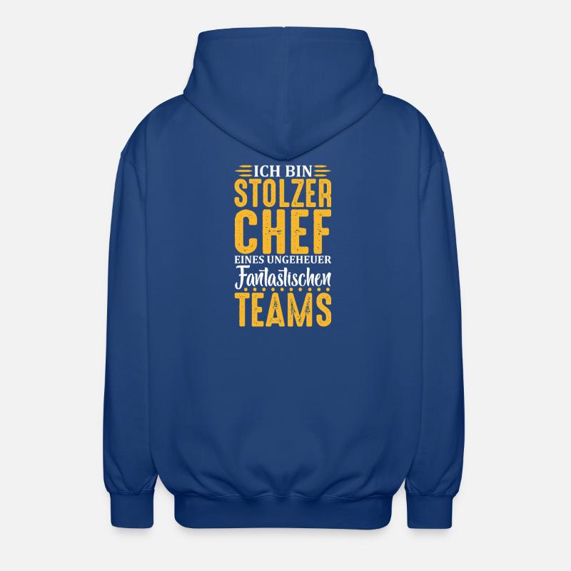 Stolzer Chef Chef Mann Abteilungsleiter Teamchef - Unisex Kapuzenjacke - Royalblau