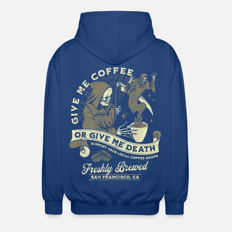 Kaffee oder Tod: Frisch Gebrüht - Unisex Kapuzenjacke - Royalblau