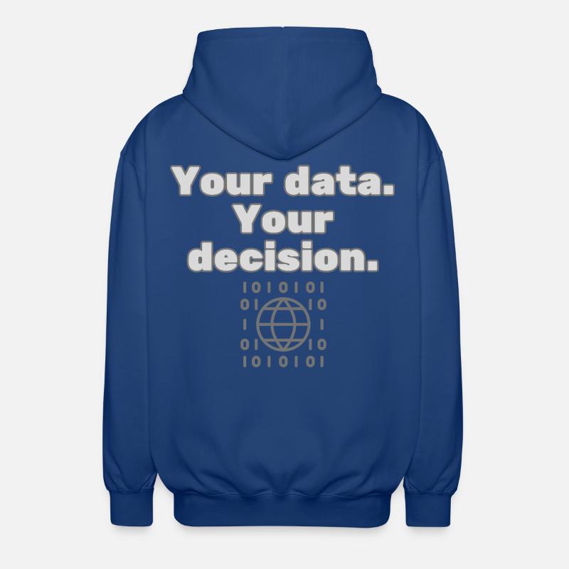Your Data. Your Decision - Privacy Statement - Unisex Hooded Jacket - royal blue