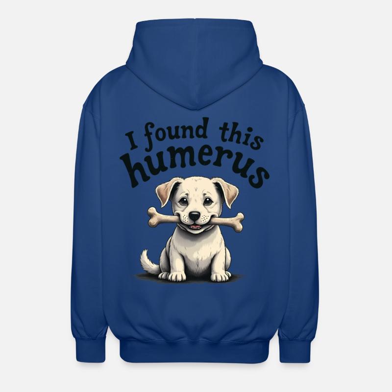 Ich habe diesen Humerus gefunden - Unisex Kapuzenjacke - Royalblau