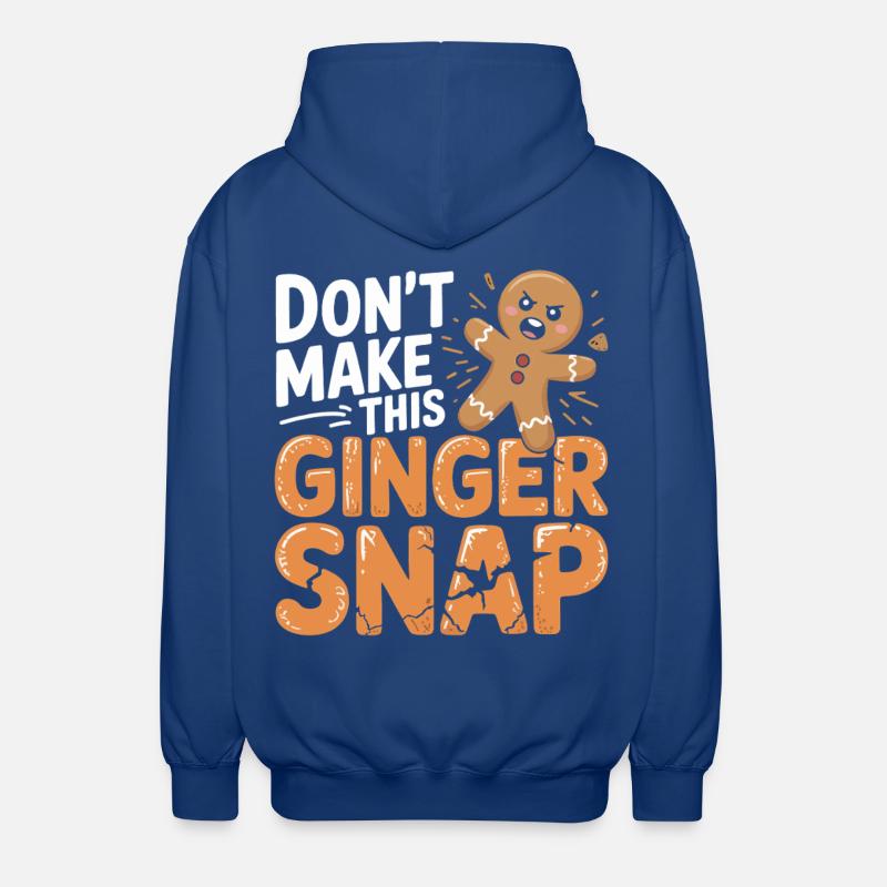 Ne faites pas craquer ce gingembre - Veste à capuche unisexe - bleu royal