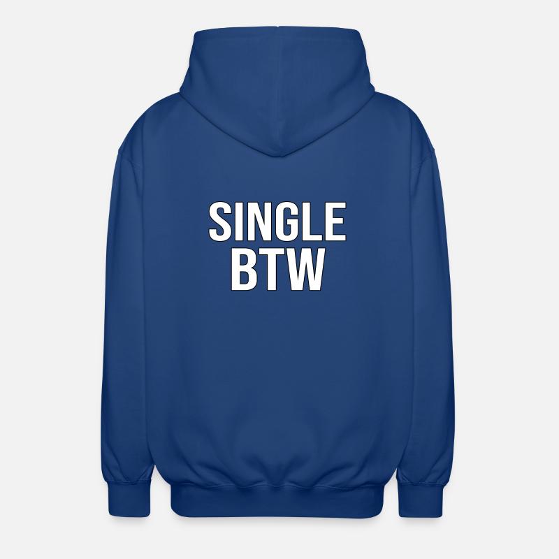 Single BTW Bold Monochrome - Unisex Hooded Jacket - royal blue