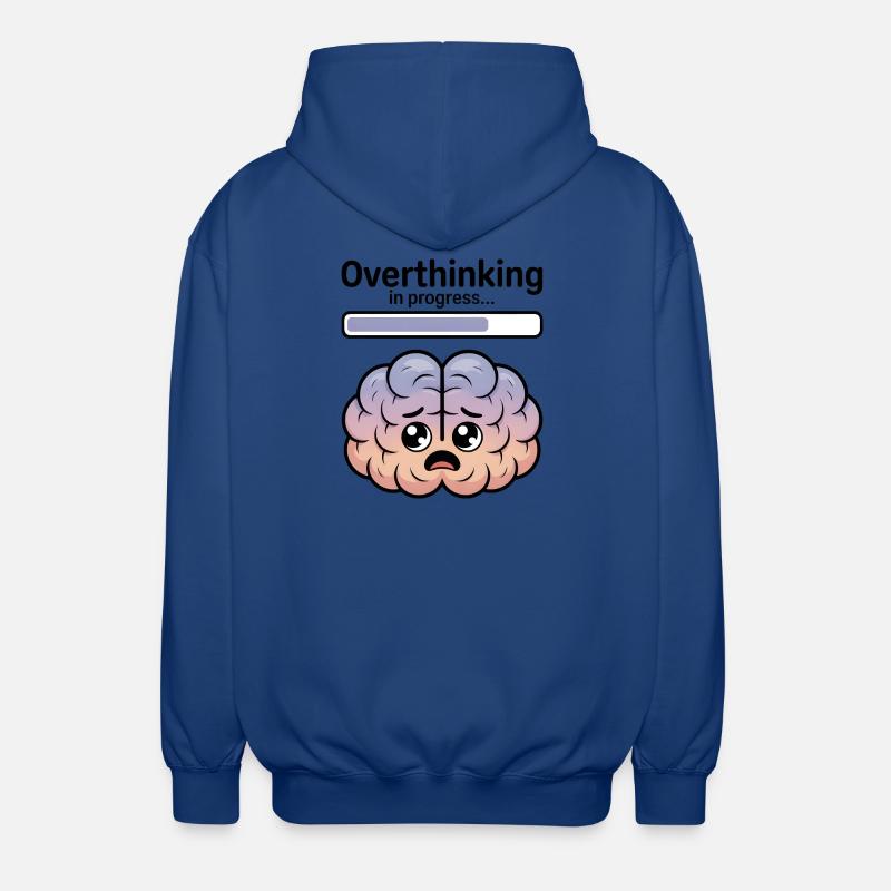 Overthinking in progress - Unisex Hooded Jacket - royal blue