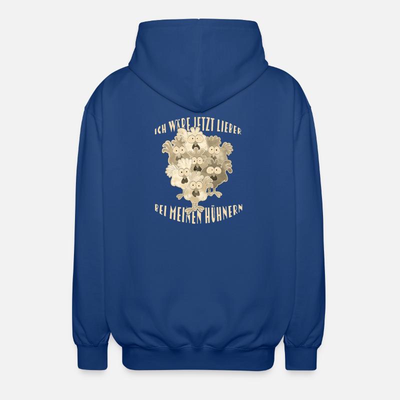  Hühner Spruch - Unisex Kapuzenjacke - Royalblau
