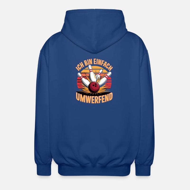 Ich Bin Einfach Umwerfend Bowling Spaß - Unisex Kapuzenjacke - Royalblau