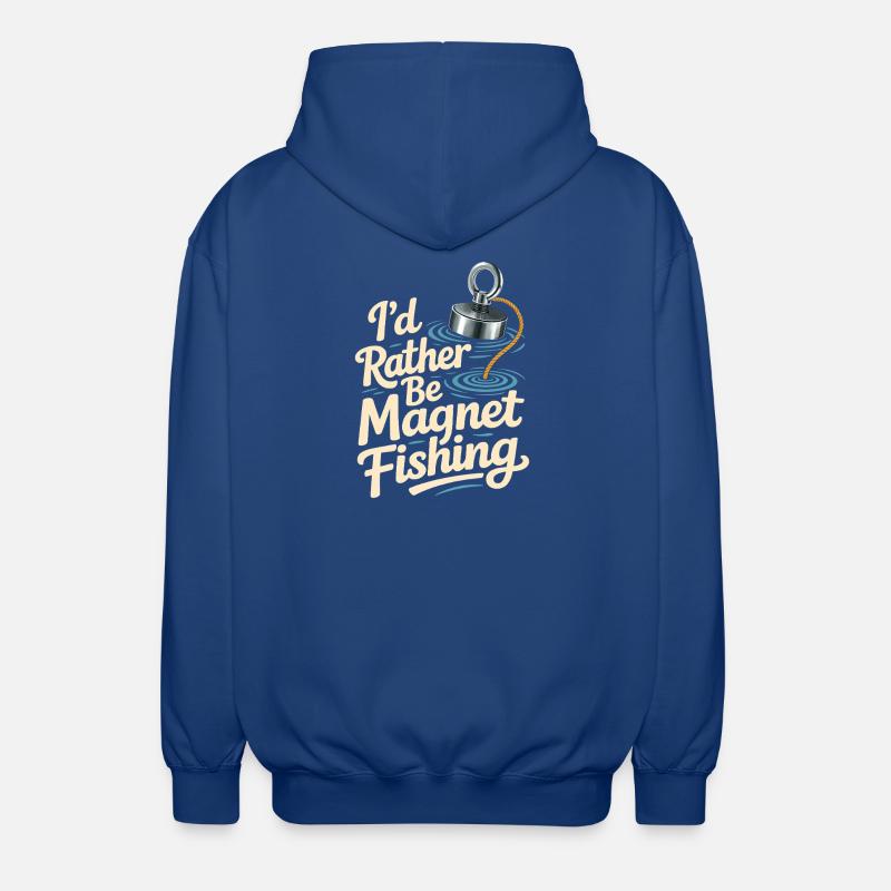 I'd rather magnet fish - Unisex Hooded Jacket - royal blue