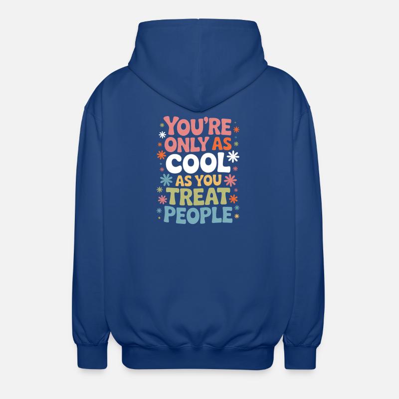 Spruch Statement Respekt Freundlichkeit Geschenk - Unisex Kapuzenjacke - Royalblau